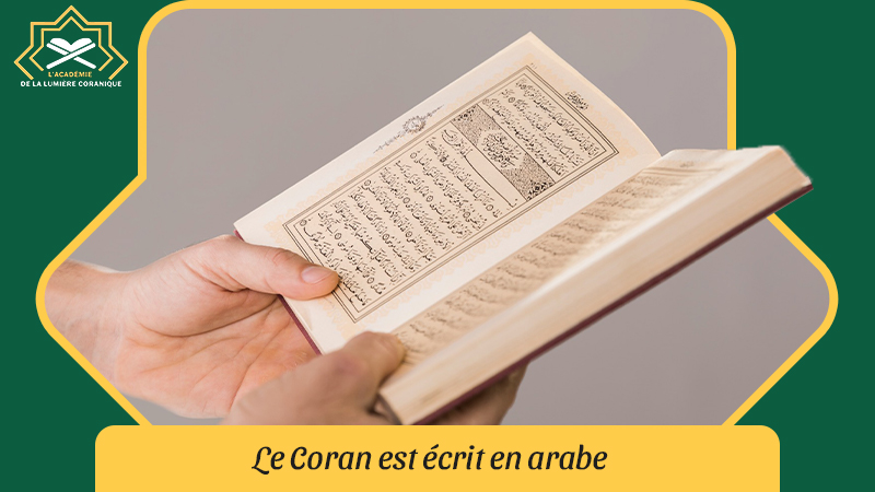 Le Coran est ecrit en arabe