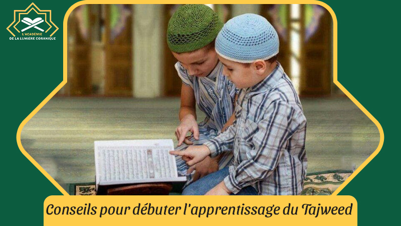 Le tajweed est essentiel