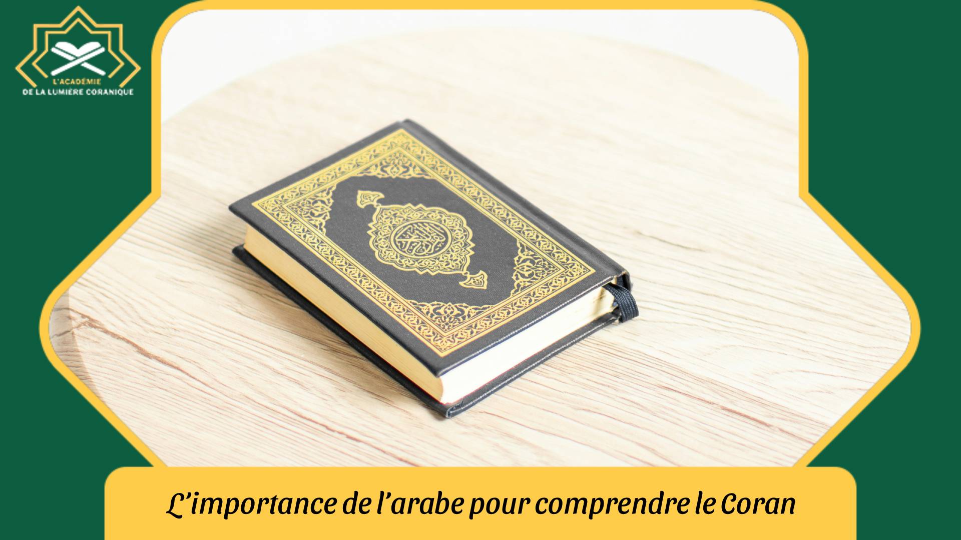 Comprendre le Coran en arabe