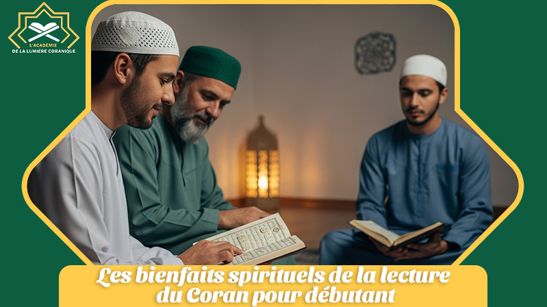 Apprendre à lire le Coran pour débutants