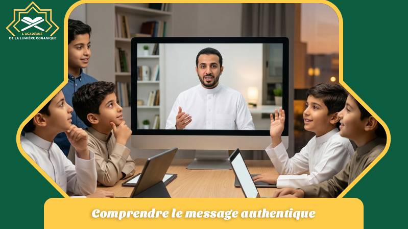 Comprendre le message authentique