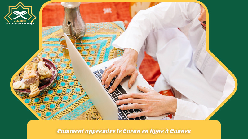 apprendre le coran en ligne cannes