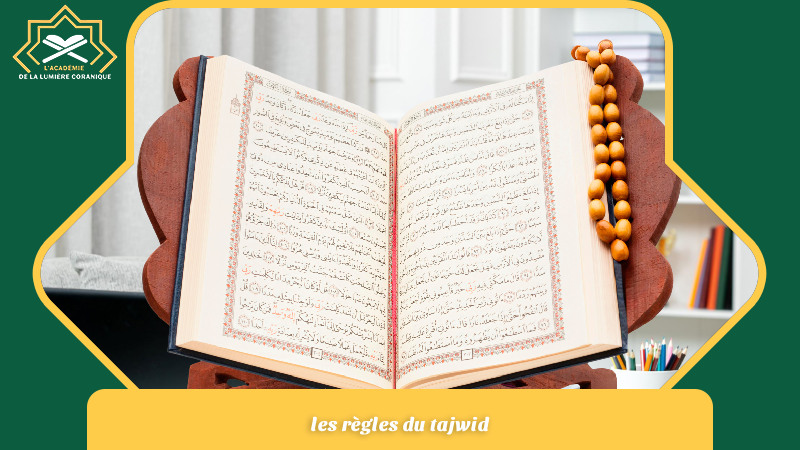 les règles du tajwid